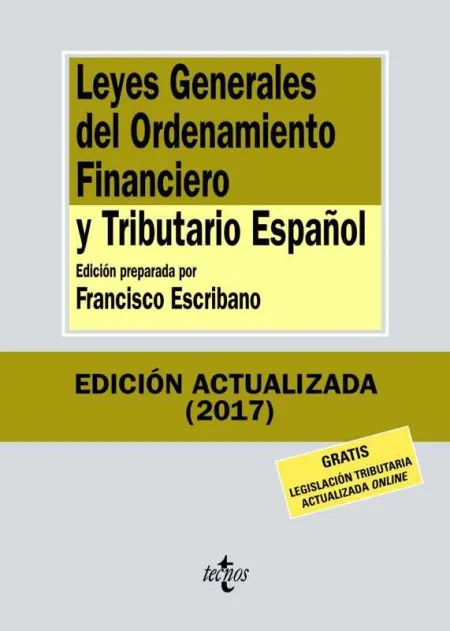 Leyes Generales del Ordenamiento Financiero y Tributario Español 2017