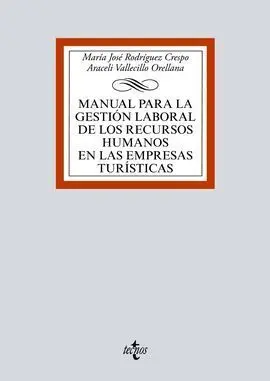 Manual para la Gestión Laboral de los Recursos Humanos en las Empresas Turística