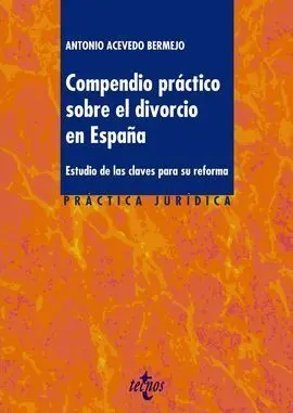 Compendio Práctico Sobre el Divorcio en España
