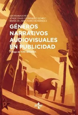 Géneros Narrativos Audiovisuales en Publicidad
