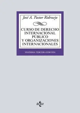 Curso de Derecho Internacional Público y Organizaciones Internacionales