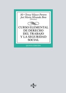 CURSO ELEMENTAL DE DERECHO DEL TRABAJO Y LA SEGURIDAD SOCIAL