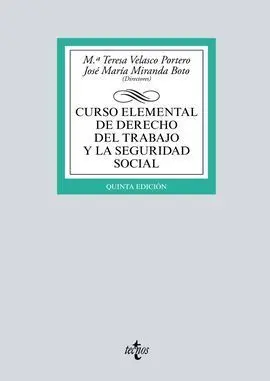 Curso Elemental de Derecho del Trabajo y la Seguridad Social