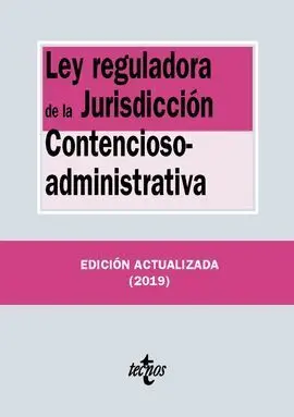 Ley Reguladora de la Jurisdicción Contencioso-Administrativa 2019