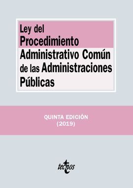 LEY DEL PROCEDIMIENTO ADMINISTRATIVO COMÚN DE LAS ADMINISTRACIONES PÚBLICAS 2019