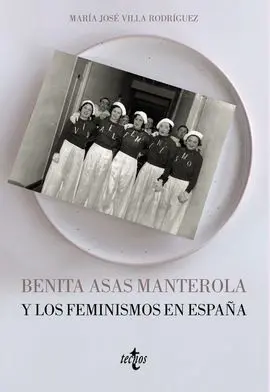 Benita Asas Manterola y los Feminismos en España
