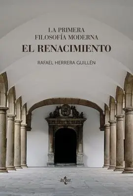 La Primera Filosofía Moderna: el Renacimiento