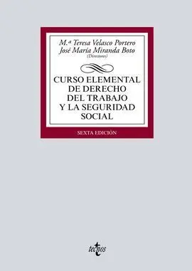 Curso Elemental de Derecho del Trabajo y la Seguridad Social