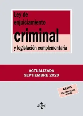 Ley de Enjuiciamiento Criminal y Legislación Complementaria
