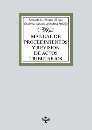 MANUAL DE PROCEDIMIENTOS Y REVISIÓN DE ACTOS TRIBUTARIOS