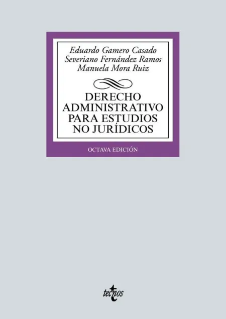 Derecho Administrativo para Estudios no Jurídicos