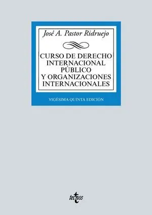 Curso de Derecho Internacional Público y Organizaciones Internacionales
