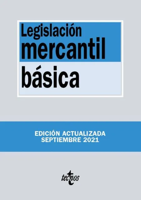 Legislación Mercantil Básica