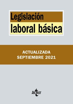 LEGISLACIÓN LABORAL BÁSICA
