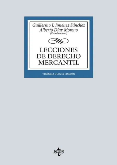Lecciones de Derecho Mercantil
