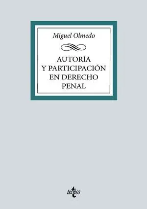 Autoría y Participación en Derecho Penal