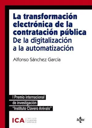 La Transformación Electrónica de la Contratación Pública. De la Digitalización a