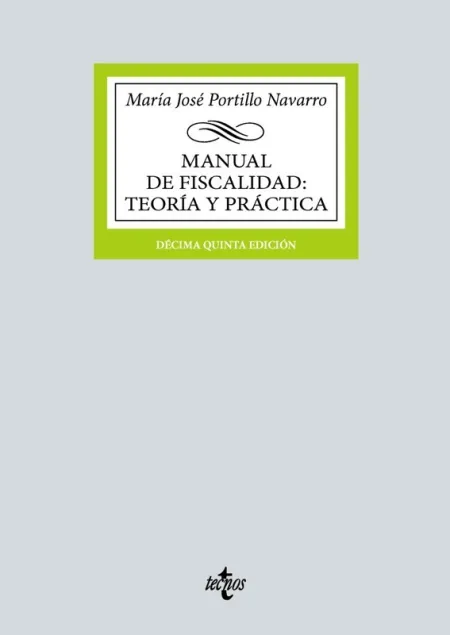 Manual de Fiscalidad: Teoría y Práctica