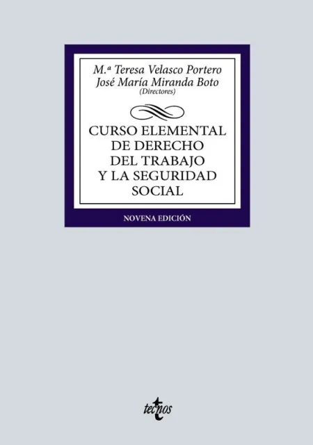 Curso Elemental de Derecho del Trabajo y la Seguridad Social