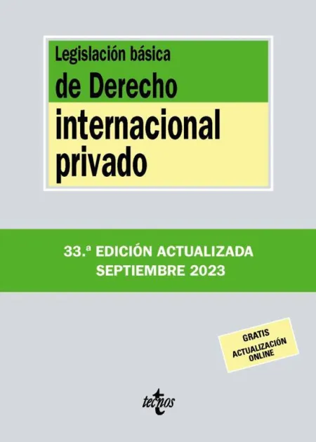 Legislación Básica de Derecho Internacional Privado