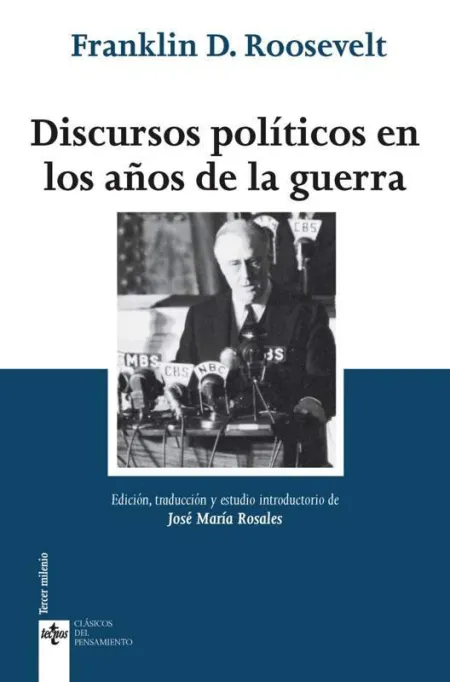 Discursos Políticos en los Años de la Guerra