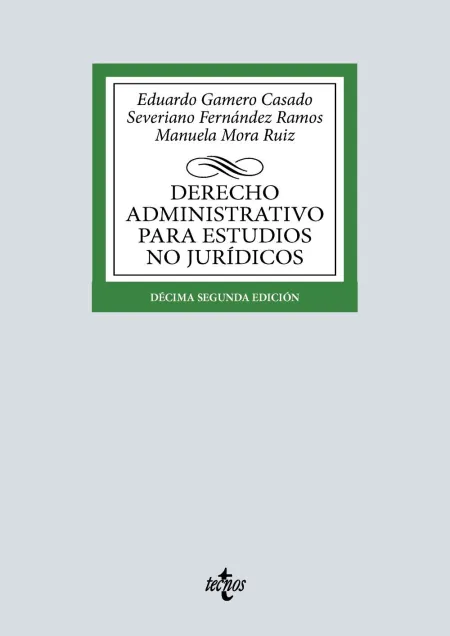 Derecho Administrativo para Estudios no Jurídicos
