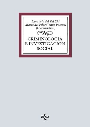 CRIMINOLOGÍA E INVESTIGACIÓN SOCIAL