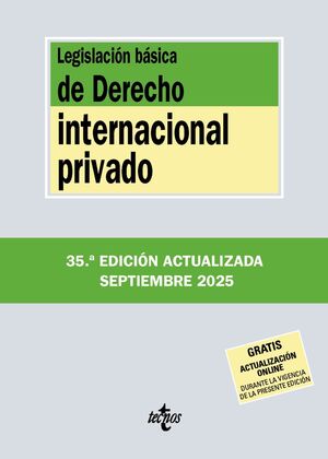 LEGISLACIÓN BÁSICA DE DERECHO INTERNACIONAL PRIVADO