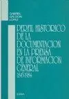 Perfil Histórico de la Documentación en la Prensa de Información Gener