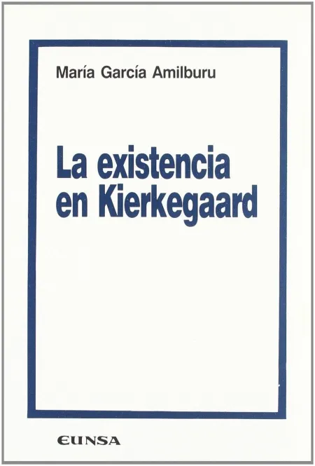 La Existencia en Kierkegaard