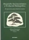 Desarrollo Socioeconómico y Evolución Demográfica