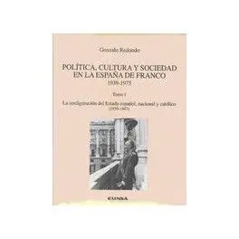 Política ,Cultura y Sociedad en la España de Franco.