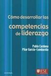 CÓMO DESARROLLAR LAS COMPETENCIAS DE LIDERAZGO