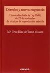 DERECHO Y NUEVA EUGENESIA