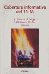 COBERTURA INFORMATIVA DEL 11 - M