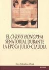 EL CURSUS HQWASONORUM SENATORIAL DURANTE LA ÉPOCA JULIO-CLAUDIA