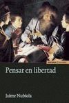 PENSAR EN LIBERTAD