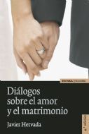 DIALOGOS SOBRE EL AMOR Y EL MATRIMONIO 4ªED
