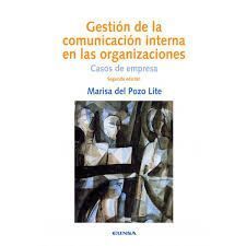GESTIÓN DE LA COMUNICACIÓN INTERNA EN LAS ORGANIZACIONES
