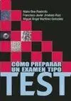 Cómo Preparar un Examen Tipo Test