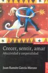 CRECER, SENTIR, AMAR