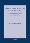 FRAGILIDAD HUMANA Y LEY NATURAL