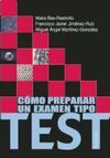 CÓMO PREPARAR UN EXAMEN TIPO TEST