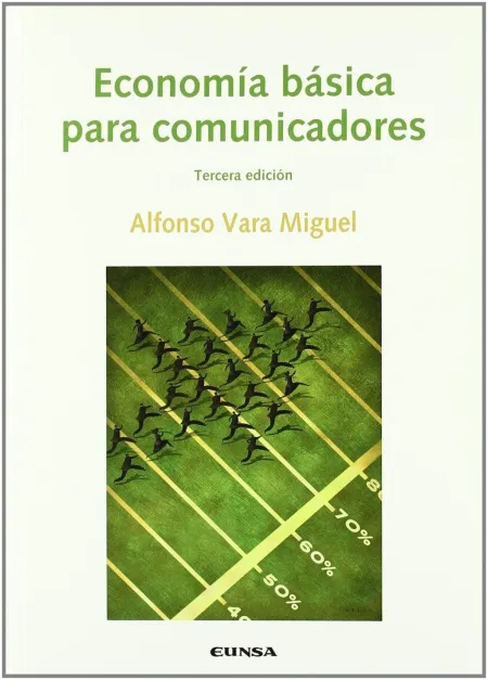 Economía Básica para Comunicadores