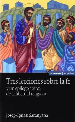 Tres Lecciones Sobre la Fe