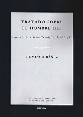 TRATADO SOBRE EL HOMBRE (III)