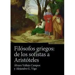 Filosofos Griegos de los Sofistas a Aristoteles