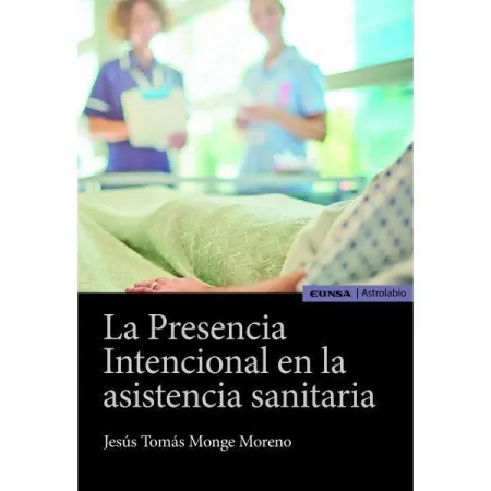 Presencia Intencional en la Asistencia Sanitaria