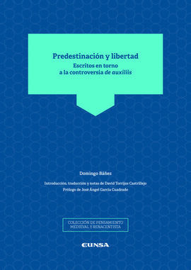 PREDESTINACION Y LIBERTAD