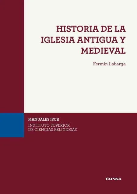 Historia de la Iglesia Antigua y Medieval